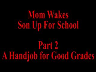 माँ स्कूल भाग 2 के लिए बेटा उठता है